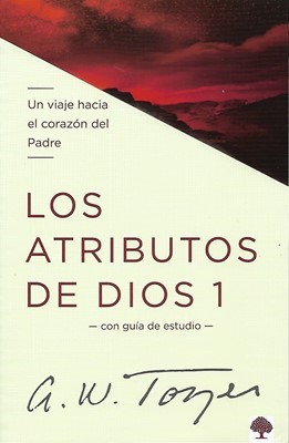 Los Atributos de Dios - Vol 1