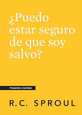 ¿ PUEDÓ ESTAR SEGURO DE QUE SOY SALVO?