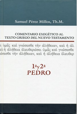 Comentario Exegético al Texto Griego del Nuevo Testamento (Tapa Dura)