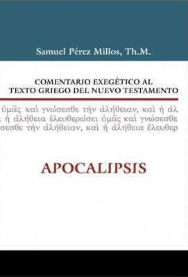 Comentario Exegético al Texto Griego del Nuevo Testamento (Tapa Dura)