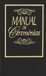 Manual de Ceremonias (Tapa Dura)