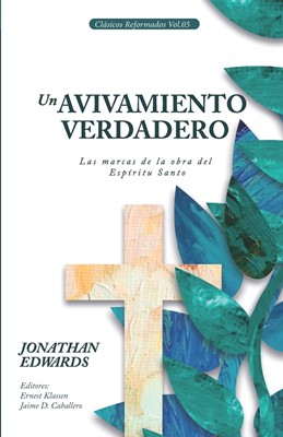 Un Avivamiento Verdadero (Rústica )