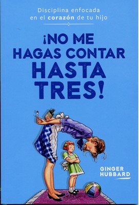 No Me Hagas Contar Hasta Tres