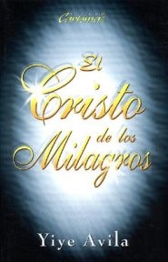 Cristo de los Milagros, El / Miracle Christ, The