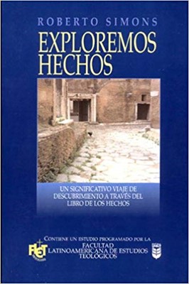 Exploremos Hechos (FLET) *c / Exploring Acts