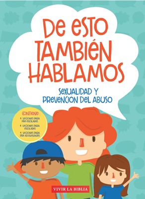 De esto también hablamos: sexualidad y prevención del abuso
