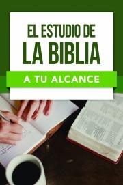 El Estudio de la Biblia a tu Alcance (Rústica)