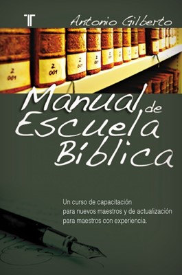 Manual de Escuela Bíblica (Rústica)