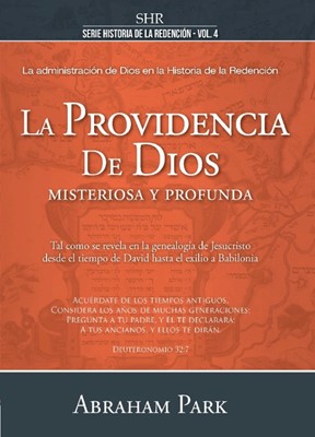 Serie Historias de la Redención Vol. 4 - La providencia de Dios