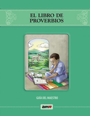 El Libro De Proverbios Guía Del Maestro
