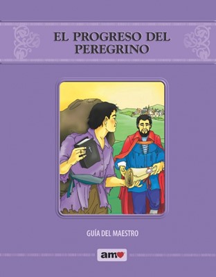 El Progreso Del Peregrino Guía Del Maestro