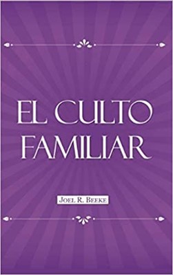 El Culto Familiar