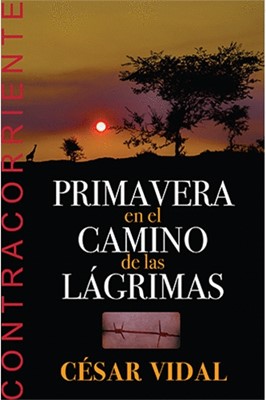 Primavera en el Camino de las Lágrimas