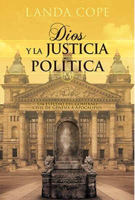 Dios y La Justicia Política