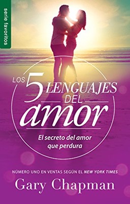 Los 5 Lenguajes del Amor (Rústica)