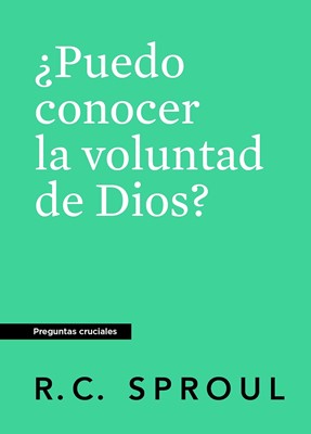 ¿Puedo conocer la voluntad de Dios?