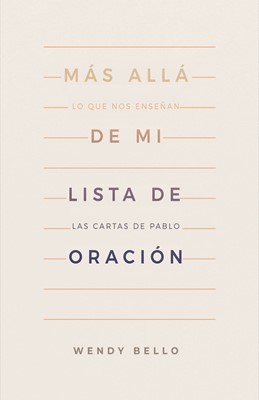 Más Allá de mi Lista de Oración