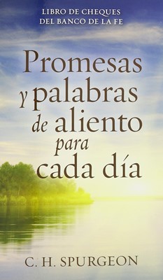 Promesas Y Palabras De Aliento Para Cada Dia