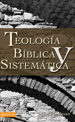 Teología Bíblica y Sistemática