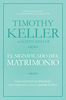 El Significado del Matrimonio (Rústica)