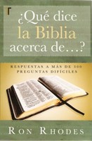 QUE DICE LA BIBLIA ACERCA DE...? (Rústica)