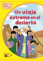 Un viaje Extremo en el Desirto (Rústica )