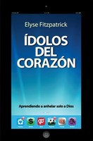 Ídolos del corazón (Rústica)