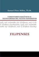 Comentario Exegético al Texto Griego del Nuevo Testamento (Tapa Dura)