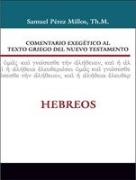 Comentario Exegetico Al Texto Griego Del Nuevo Testamento (Tapa Dura)
