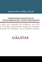 Comentario Exegético Al Texto Griego Del Nuevo Testamento (Tapa Dura)