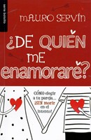 ¿De Quién me Enamoraré? (Rústica)