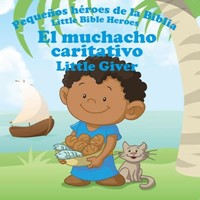Muchacho Caritativo - Libro Bilingue Para Niños (Rustica)