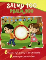 SALMO 100 BILINGÜE CUADERNO PARA COLOREAR Y DE ACTIVIDADES * (Rústica)