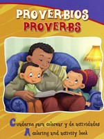 PROVERBIOS, PROVERBS: COLORING AND ACTIVITY BOOK IN ENGLISH