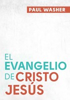 El Evangelio de Cristo Jesús (Rústica)