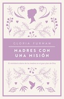 Madres con una Misión (Rústica)
