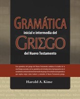 Gramática Inicial e Intermedia del Griego del Nuevo Testamento (Rustica)