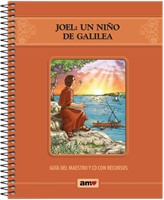 Joel un Niño de Galilea - Guía Del Maestro (Rústica Espiral )