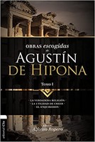 Obras Escogidas de Agustin de Hiponia Tomo I