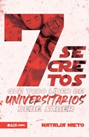 7 Secretos Que Todo Lider De Universitarios Debe Saber