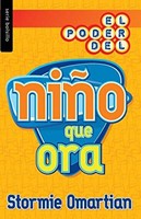 El Poder del Niño que Ora (Rústica)