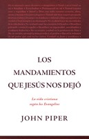 Los Mandamientos Que Jesús Nos Dejó
