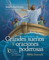 Grandes sueñlos y oraciones poderosas