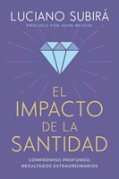 El Impacto De La Santidad (Rústica)