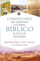 Comentario del Contexto Cultural Biblico