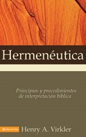 Hermeneutica Principios Y Procedimientos De Interpretacion Biblica