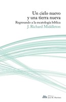 Un Cielo Nuevo Y Una Tierra Nueva (Rústica)