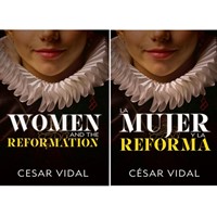 La Mujer y la Reforma (Rústica)