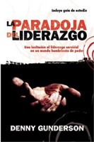 La Paradoja del Liderazgo (Rústica)