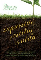 Supuestos y estilos de vida (Rústica)